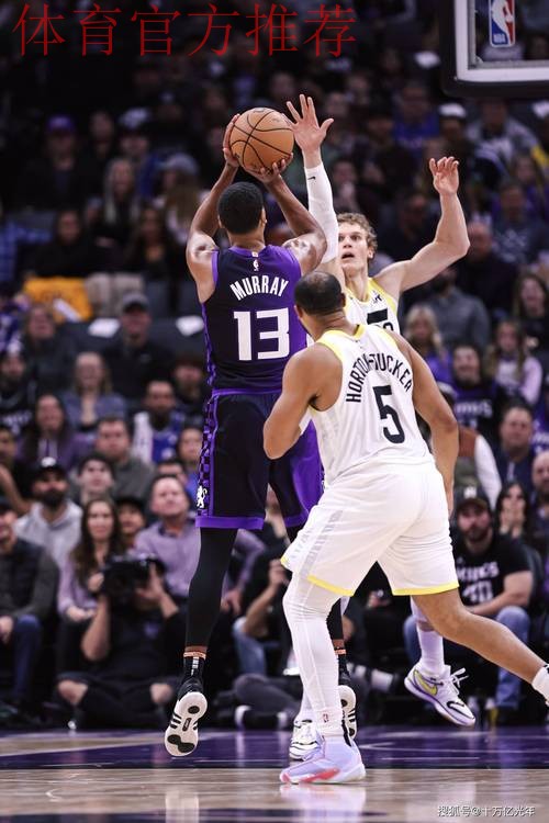 福克斯：不看国王的比赛，唯一保持联系的是基根-默里